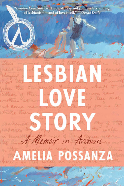 Lesbian Love Story: A Memoir In Archives