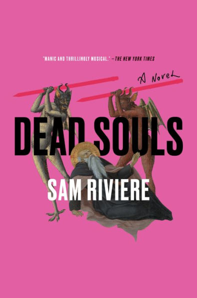 Dead Souls: A Novel