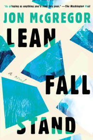 Free download books for kindle touch Lean Fall Stand: A Novel