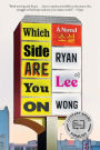 Which Side Are You On: A Novel