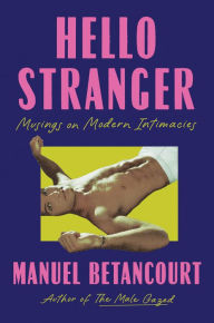 Kindle fire book download problems Hello Stranger: Musings on Modern Intimacies