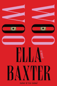 Epub books free download for android Woo Woo: A Novel in English by Ella Baxter