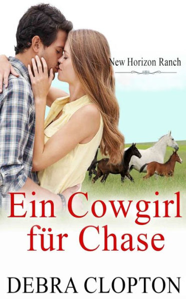 Ein Cowgirl Für Chase