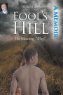 Fool's Hill: The Meaning 