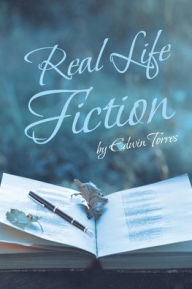 Title: Real Life Fiction, Author: Edwin Torres