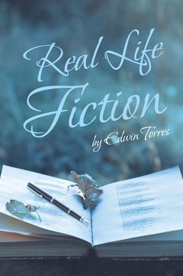 Real Life Fiction