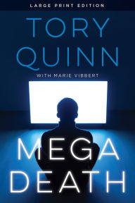 Title: MegaDeath, Author: Tory Quinn