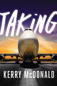 Title: Taking, Author: Kerry McDonald