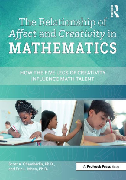 the Relationship of Affect and Creativity Mathematics: How Five Legs Influence Math Talent