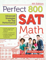 Title: Perfect 800: SAT Math, Advanced Strategies for Top Performance, Author: Dan Celenti