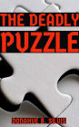 The Deadly Puzzle