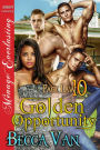 Golden Opportunity [Pack Law 10] (Siren Publishing Menage Everlasting)