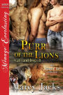 Purr of the Lions [Cats and Dogs 8] (Siren Publishing Menage Everlasting ManLove)