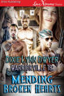 Warriorville 18: Mending Broken Hearts [Warriorville 18] (Siren Publishing LoveXtreme Forever)