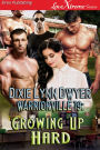 Warriorville 19: Growing Up Hard [Warriorville 19] Siren Publishing LoveXtreme Forever)