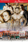The Life to Freedom [The Town of Casper 1] (Siren Publishing LoveXtreme Forever)