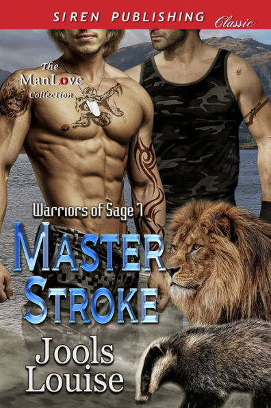 Master Stroke [Warriors of Sage 7] (Siren Publishing Classic ManLove)