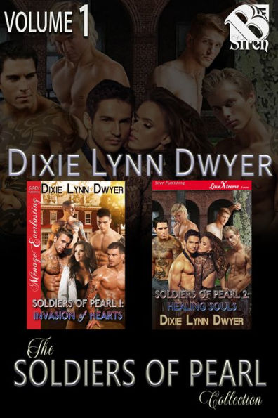 The Soldiers of Pearl Collection, Volume 1 (MFM) [Book 1 - Invasion of Hearts, Book 2 - Healing Souls] (Siren Publishing LoveXtreme Collection)