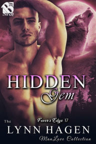 Title: Hidden Gem [Fever's Edge 17] (The Lynn Hagen ManLove Collection), Author: Lynn Hagen