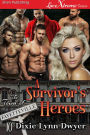 A Survivor's Heroes [The Town of Fayetteville 10] (Siren Publishing LoveXtreme Forever)