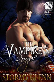 Title: The Vampire's Rogue [Vampire Chronicles 6] (The Stormy Glenn ManLove Collection), Author: Stormy Glenn