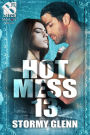 Hot Mess 13 [Hot Mess 13] (The Stormy Glenn ManLove Collection)