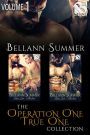 The Operation One True One Collection, Volume 1 (MM) [Book 1 - Cameron and Keaton, Book 2 -Silver and Mikey] (Siren ManLove Collection)