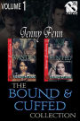 The Bound & Cuffed Collection, Volume 1 (MFM) [Book 1 - Wanted, Book 2 - Hunted] (Siren Menage Everlasting Collection)