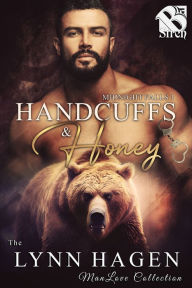 Title: Handcuffs & Honey [Midnight Falls 1] (The Lynn Hagen ManLove Collection), Author: Lynn Hagen