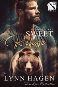 Title: Sweet Refuge [Midnight Falls 8] (The Lynn Hagen ManLove Collection), Author: Lynn Hagen