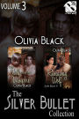 The Silver Bullet Collection, Volume 3 (MM) [The Wolf and the Vampire, Runaway Wolf] (Siren ManLove Collection)