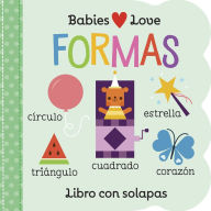 Title: Babies Love Formas / Babies Love Shapes (Spanish Edition), Author: Rose Nestling