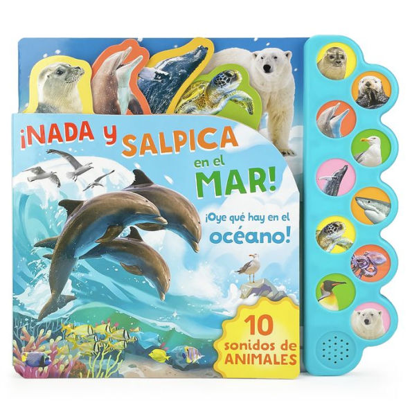 Nada y Salpica en el Mar! / Swim, Splash, in the Sea! (Spanish Edition)