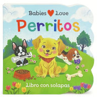 Babies Love Puppies (Spanish Edition)