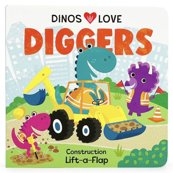 Dinos Love Diggers: Construction Lift-a-Flap