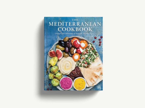 The Mediterranean Cookbook: A Regional Celebration of Seasonal, Healthy Eating