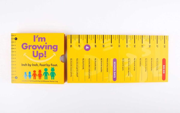 I'm Growing Up: Foot by Foot, Inch by Inch: A Wall-Hanging Guided Journal to Chart and Record Your Kids' Growth!