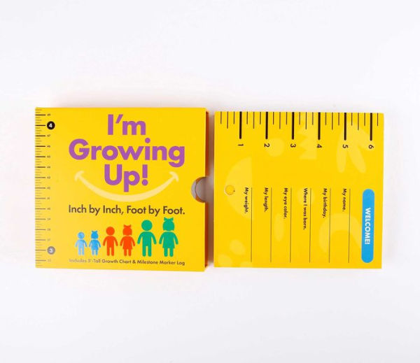 I'm Growing Up: Foot by Foot, Inch by Inch: A Wall-Hanging Guided Journal to Chart and Record Your Kids' Growth!