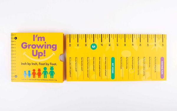 I'm Growing Up: Foot by Foot, Inch by Inch: A Wall-Hanging Guided Journal to Chart and Record Your Kids' Growth!