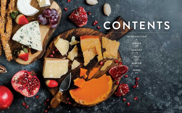 Beautiful Platters and Delicious Boards: Over 150 Recipes and Tips for Crafting Memorable Charcuterie Serving Boards