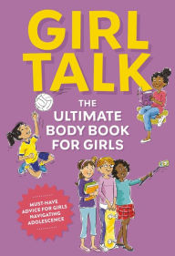 Guy Talk: The Ultimate Boy's Body Book with Stuff Guys Need to Know While  Growing Up Great! (Paperback) 