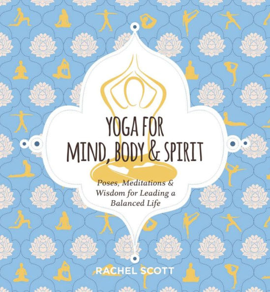 Barnes and Noble Iyengar Yoga: Classic Yoga Postures For Mind, Body And  Spirit