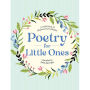 Poetry for Little Ones: A Little Book of Rhymes and Lullabies