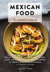 Alternative view 1 of Mexican Food: The Ultimate Cookbook