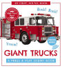 Giant Trucks: My First Book of Sounds: A Press and Play Sound Board Book