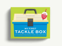 Alternative view 7 of My First Tackle Box (With Fishing Rod, Lures, Hooks, Line, and More!): Get Kids to Fall for Fishing, Hook, Line, and Sinker