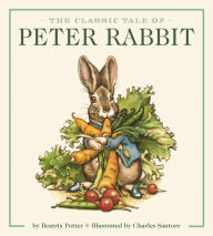 Title: The Classic Tale of Peter Rabbit Oversized Padded Board Book (The Revised Edition): Illustrated by acclaimed Artist, Author: Beatrix Potter