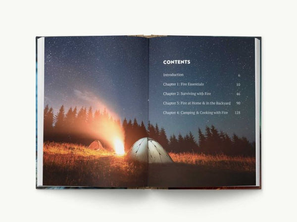 FIRE: The Complete Guide for Home, Hearth, Camping and Wilderness Survival