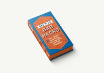 Alternative view 9 of The Brick of Dad Hacks: Tips, Tricks, Shortcuts, and Dad-isms for Easy Parenting (Fatherhood, Parenting Book, Parenting Advice, New Dads)