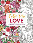 Alternative view 1 of Color Me Love: A Valentine's Day Coloring Book